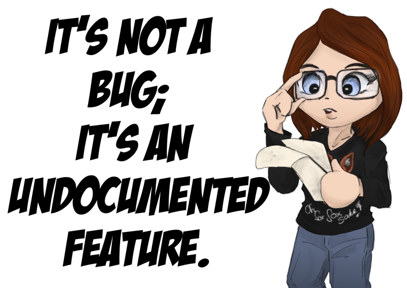 Its not a bug, its a feature